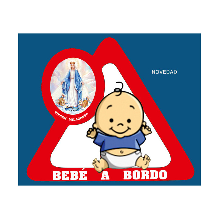 Mod.749 Triangulo adhesivo para coche Bebe a Bordo V. Milagrosa.(13cmx15cm)